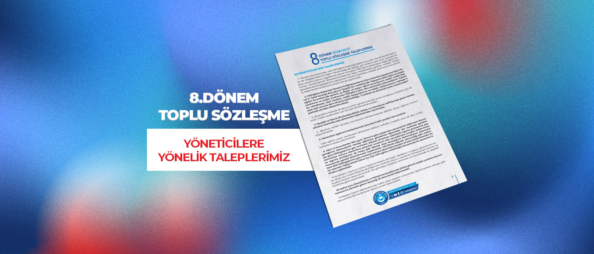 8.DÖNEM TOPLU SÖZLEŞME YÖNETİCİLERE YÖNELİK TALEPLERİMİZ